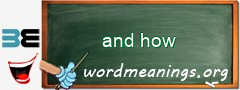 WordMeaning blackboard for and how